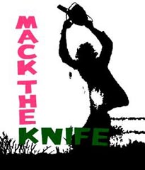 MACK THE KNIFE...